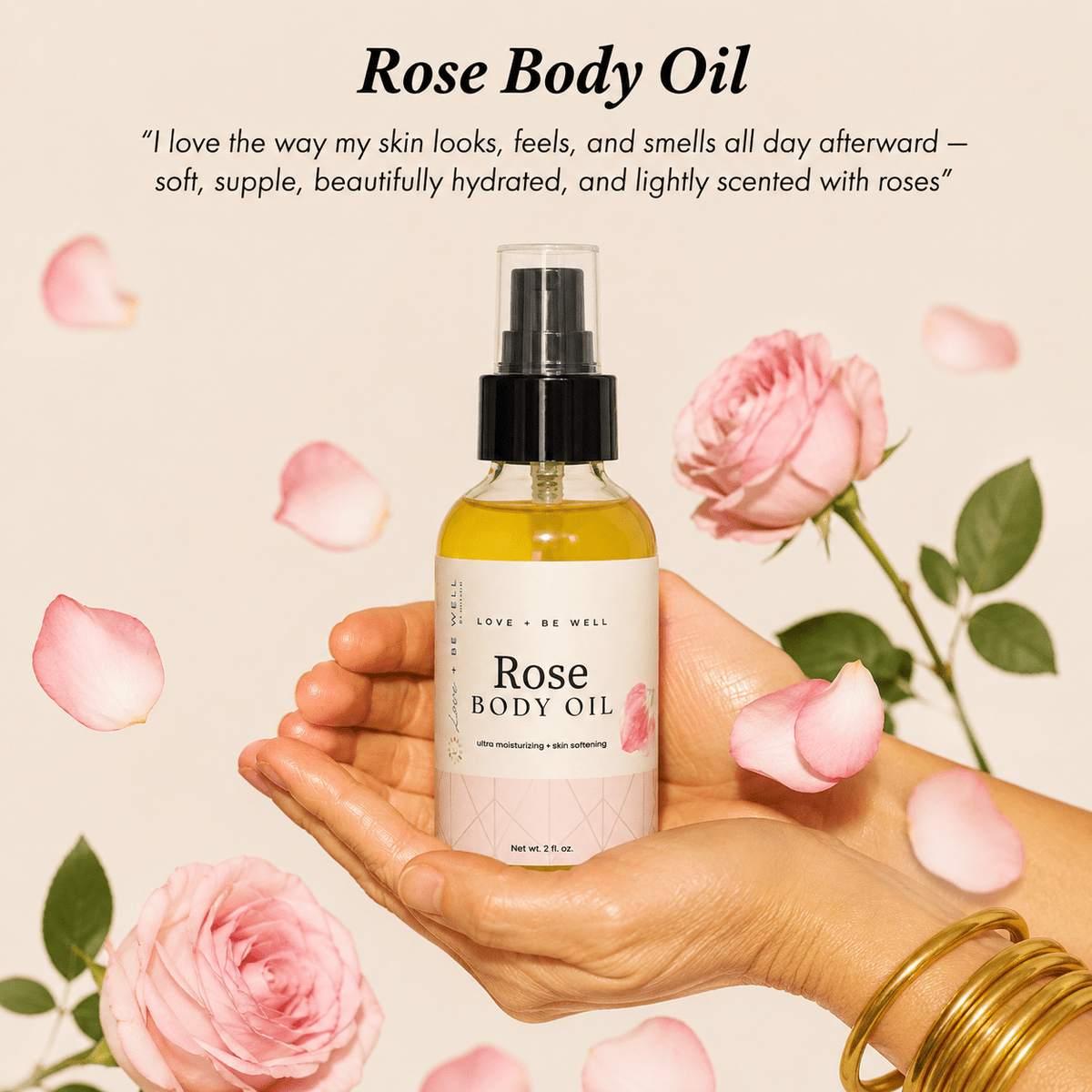 Natural Body Oil Elixir - Rose - Be Well Company